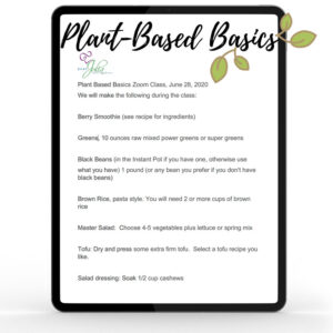 Plant Based Basics Zoom Class
