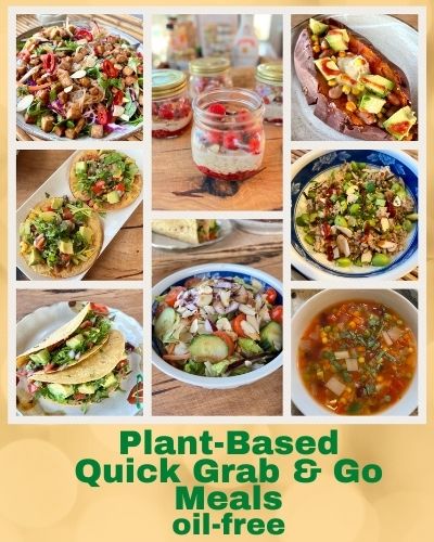 Quick Grab and Go Plant-Based Dishes