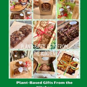 Plant-Based Gifts from the Kitchen